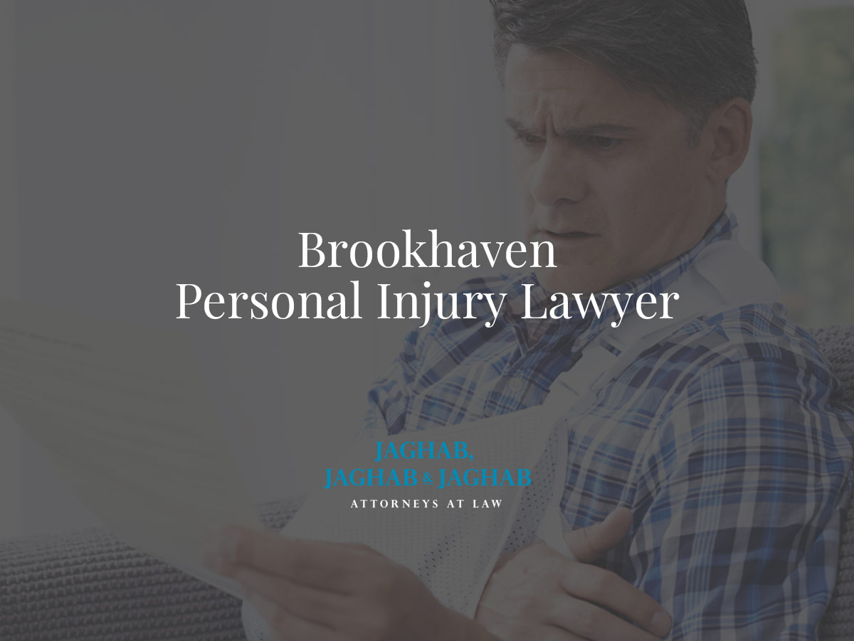 Brookhaven Personal Injury Lawyer Jaghab, Jaghab & Jaghab, P.C.