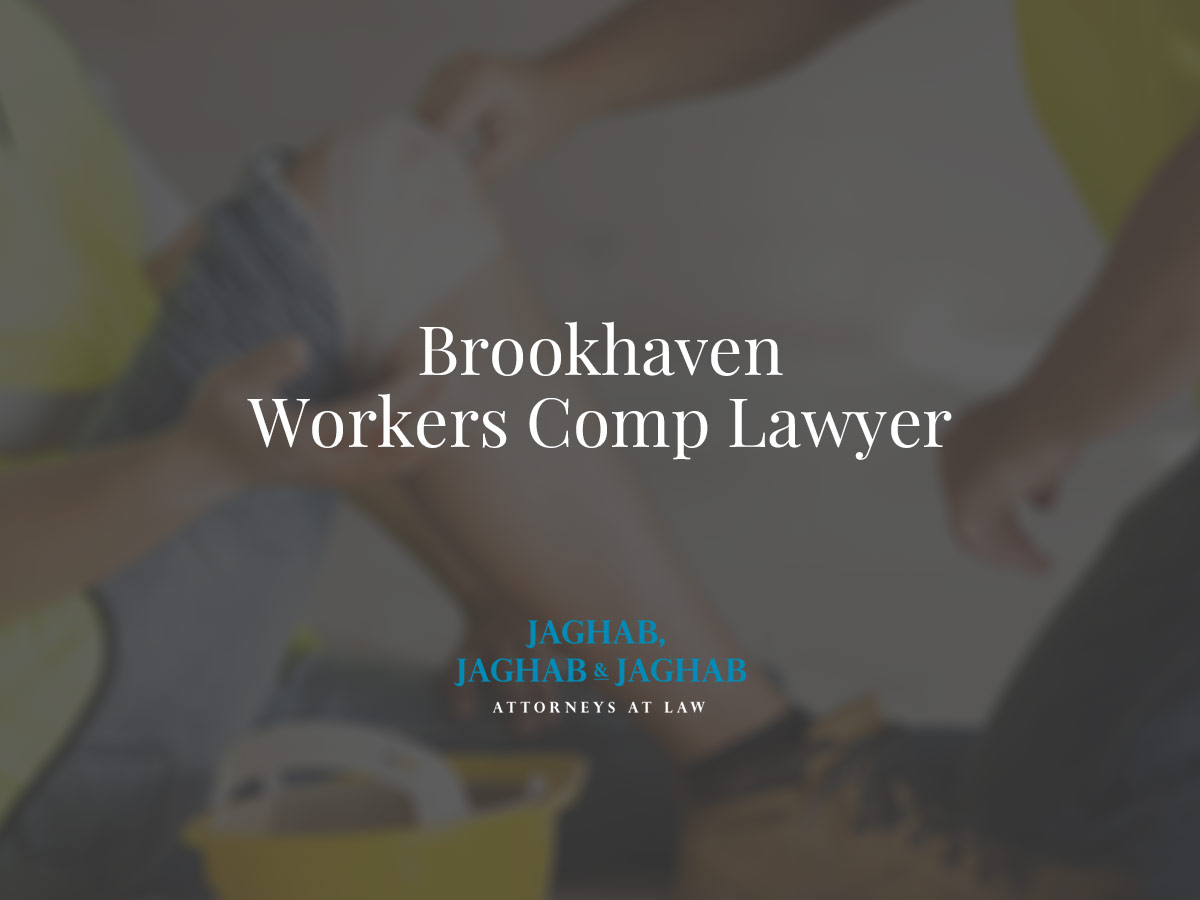 Brookhaven Workers Comp Lawyer Jaghab, Jaghab & Jaghab, P.C.